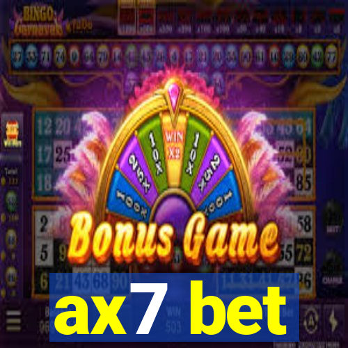 ax7 bet